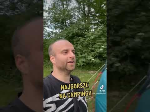 Najgorsze na campingu