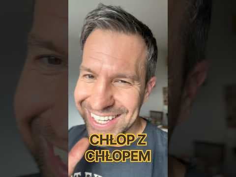Jeśli chłop z chłopem to… a to zależy, jak leży.