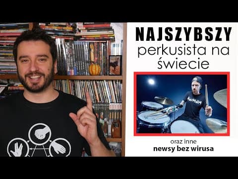 Najszybszy perkusista na świecie | NEWSY BEZ WIRUSA | Karol Modzelewski