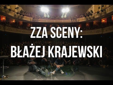 ZZA SCENY: Błażej Krajewski o swoim najgorszym występie