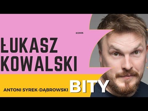 Antoni Syrek-Dąbrowski BITY 50: Łukasz Kowalski