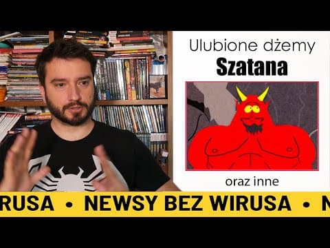Ulubione dżemy Szatana | NEWSY BEZ WIRUSA | Karol Modzelewski