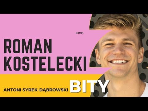Antoni Syrek-Dąbrowski BITY 82: Roman Kostelecki