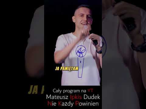 Mateusz Ipkis Dudek |stand up| Pigułka dzieńpo