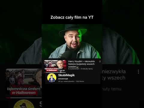 Największy iluzjonista świata i jego zagadkowa śmierć!