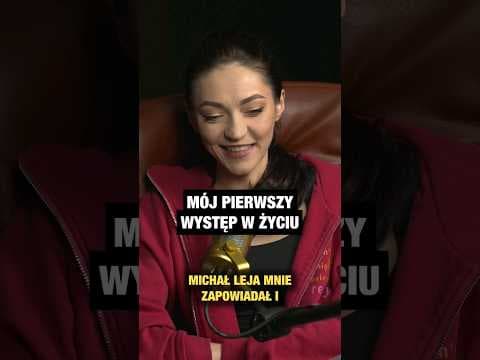 Olka Szczęśniak o swoim pierwszym występie w życiu @michallejaofficial