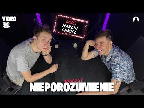 Nieporozumienie 93: Marcin Chmiel