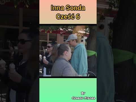 Inna Sonda cześć 6