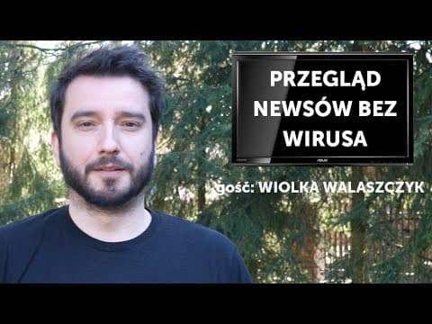 Pandy znowu się grzmocą! | Przegląd newsów bez wirusa | gość: Wiolka Walaszczyk