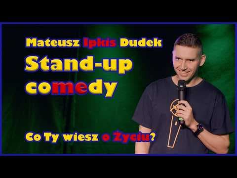 Mateusz Ipkis Dudek – Co ty wiesz o życiu | Stand-up 2026, całe nagranie