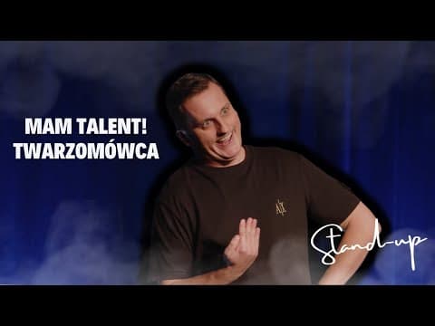 Paweł Chałupka - Mam Talent, twarzomówca (Stand-up)