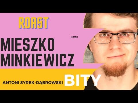 Antoni Syrek-Dąbrowski BITY 16: Mieszko Minkiewicz (ROAST)