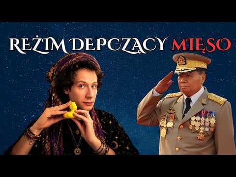 Historia Birmy cz. 2 — Dyktatura Zodiakary | Kroniki Chmiela