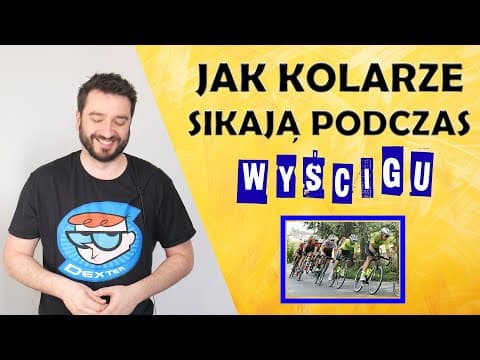 Jak kolarze sikają podczas wyścigu | NEWSY BEZ WIRUSA | Karol Modzelewski