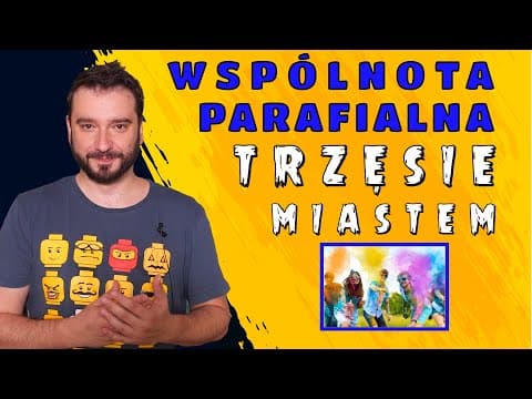 Wspólnota parafialna trzęsie miastem | NEWSY BEZ WIR*SA | Karol Modzelewski