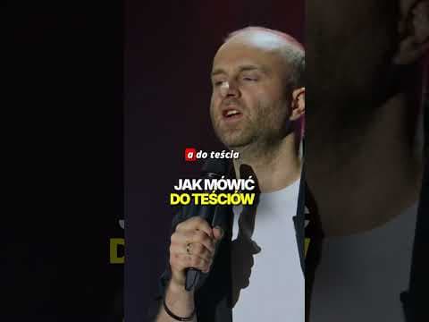 A ty jak mówisz do teściów? teściowie