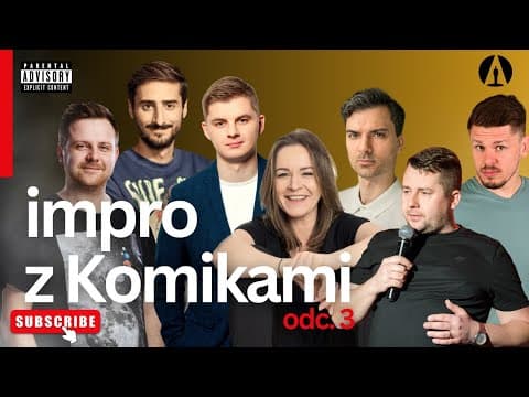 Błachnio, Leja, Sobaniec, Buchwald, Gajda, Płocha, Puzyr - IMPRO Z KOMIKAMI. odc. 3
