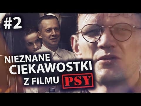 Nieznane ciekawostki z filmu PSY