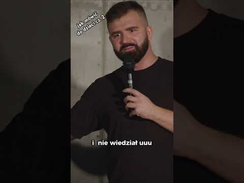 dzieci kochają być okłamywane