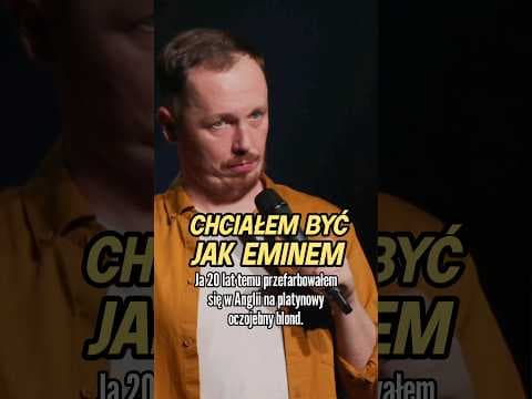 CHCIAŁEM BYĆ JAK EMINEM
