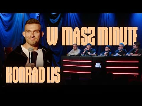Konrad Lis w Masz Minute -Kalafiory ,Ostry Dach | STAND-UP