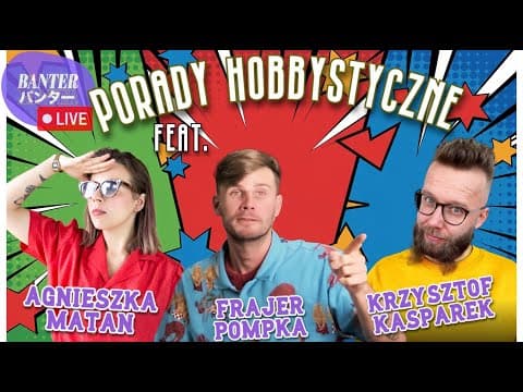 BanterBanter vol.149 - Przed Żyjącą Publicznością feat. Agnieszka Matan & Krzysztof Kasparek