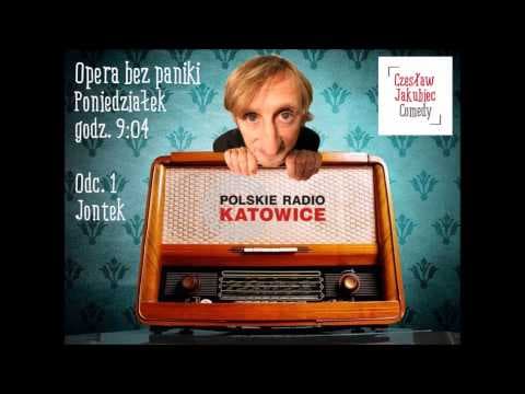 Opera bez paniki, odc 1 - Jontek