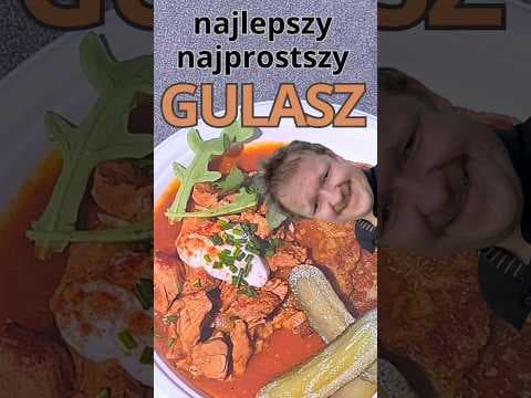 Najprostszy najlepszy gulasz