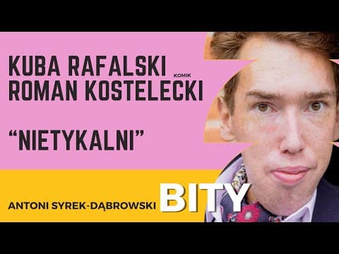 Antoni Syrek-Dąbrowski BITY 89: Kuba Rafalski i Roman Kostelecki (Nietykalni)