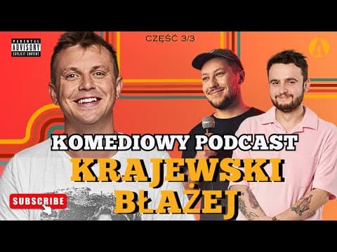 Krajewski Błażej gościem Kołeckiego i Ponttefskiego. Komediowy Podcast 3/3 odc.