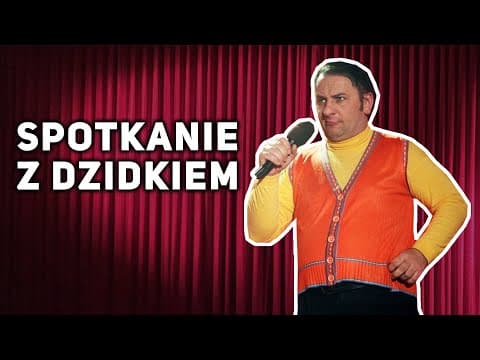 Halama - SPOTKANIE Z DZIDKIEM (monolog)