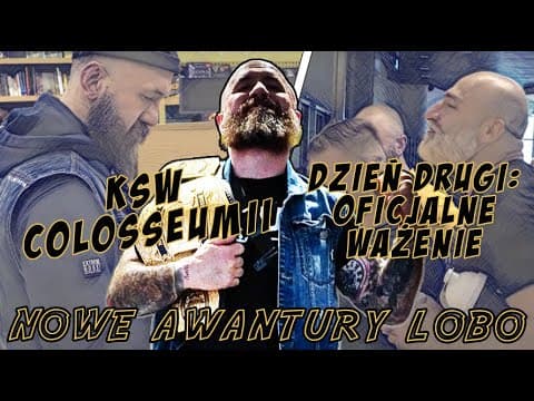 KSW Colosseum II: Oficjalne ważenie | Nowe Awantury Lobo