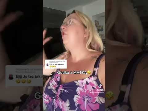 Godka z MATKĄczyli czamu chopy NIE RODZĄ DZIECI