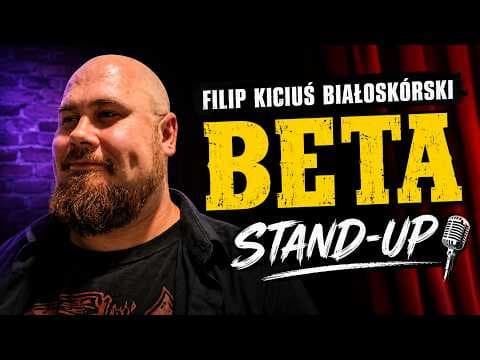 Filip "Kiciuś" Białoskórski - Beta | STAND-UP | 2026