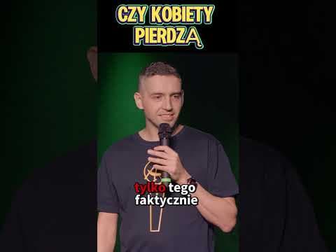 czy kobiety pierdzą- Stand-up fragment | 2026