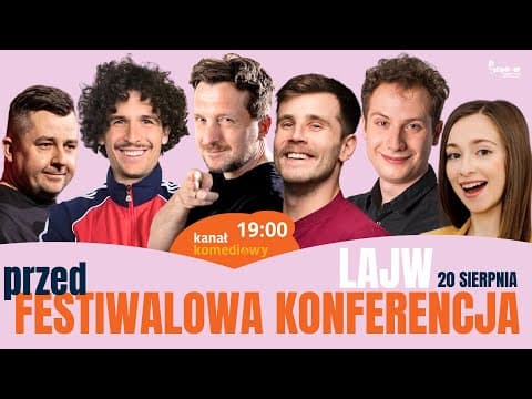 Transmisja Live Przed Festiwalem Komedii! - konferencja