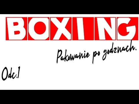 Kamil Ozimiński - Boxing. Pakowanie po godzinach. - Odc.1
