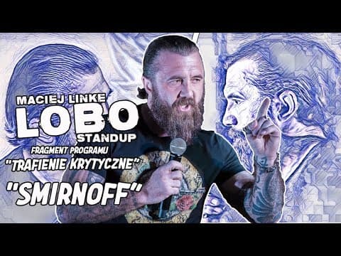 Maciej Lobo Linke - Smirnoff | StandUp | 2019