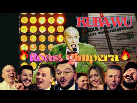 Kuba Wu: Roast Gimpera! (Mazur, Socha, Midas, Bendler, Błoński, Kasix, Gola, Nitro)
