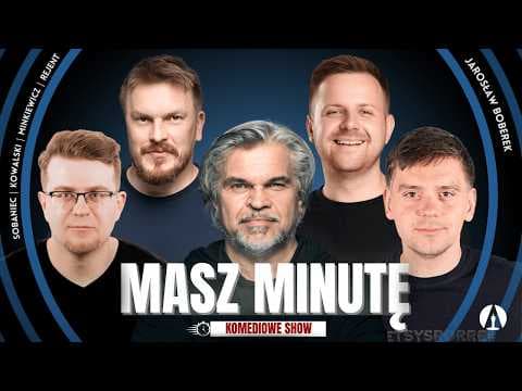 MASZ MINUTĘ S3E8 - Jarosław Boberek, Rejent, Minkiewicz, Kowalski, Sobaniec