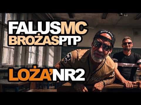 FALUS MC feat. BROŻAS PTP - LOŻA NUMER 2 / OFFICIAL VIDEO