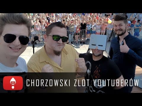 Chorzowski Zlot Youtuberów | VLOG