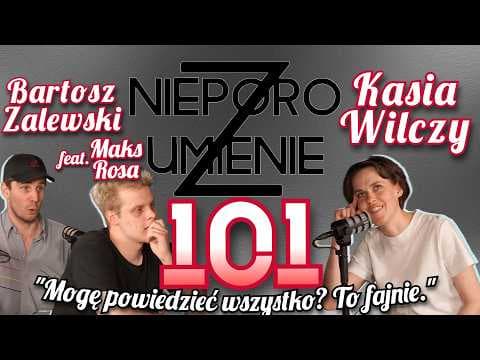 Nieporozumienie 101: Kasia Wilczy feat. Maks Rosa