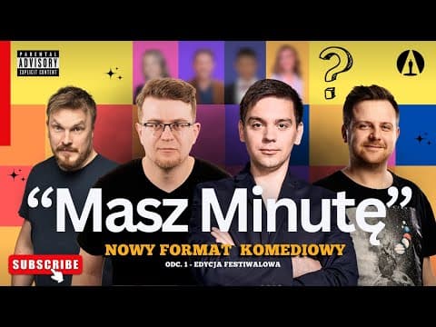 Rejent, Minkiewicz, Kowalski, Sobaniec - Masz Minutę (Format Komediowy / stand-up / Roast)