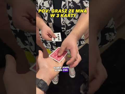 POV: Grasz w 3 karty