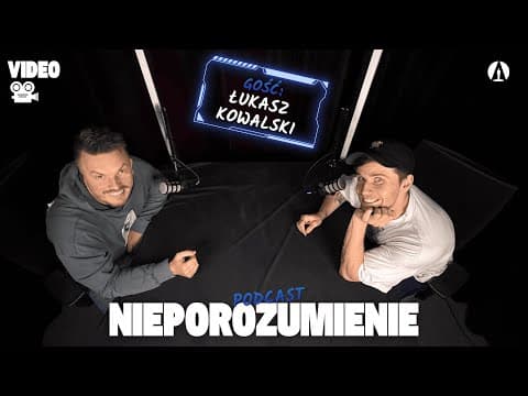 Nieporozumienie 87 - Bartosz Zalewski, gość Łukasz Kowalski