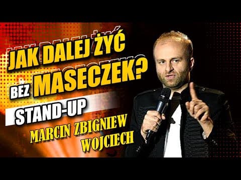STAND-UP Jak dalej żyć bez maseczki Marcin Zbigniew Wojciech 2022