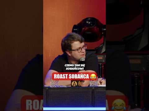 Roast Sobańca