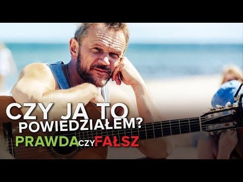 Czy ja to powiedziałem? Prawda czy Fałsz?
