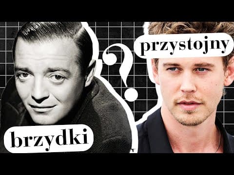 Dlaczego aktorzy byli kiedyś brzydsi? *Q&A*